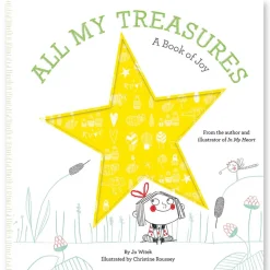 All My Treasures: A Book of Joy by Jo Witek & Christine Roussey