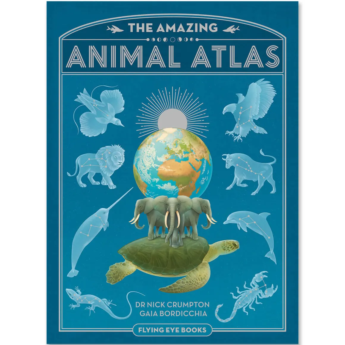 Amazing Animal Atlas by Nick Crumpton & Gaia Bordicchia (Signed Copy)