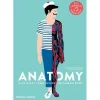 Anatomy: A Cutaway Look Inside the Human Body by Hélène Druvert & Jean-Claude Druvert