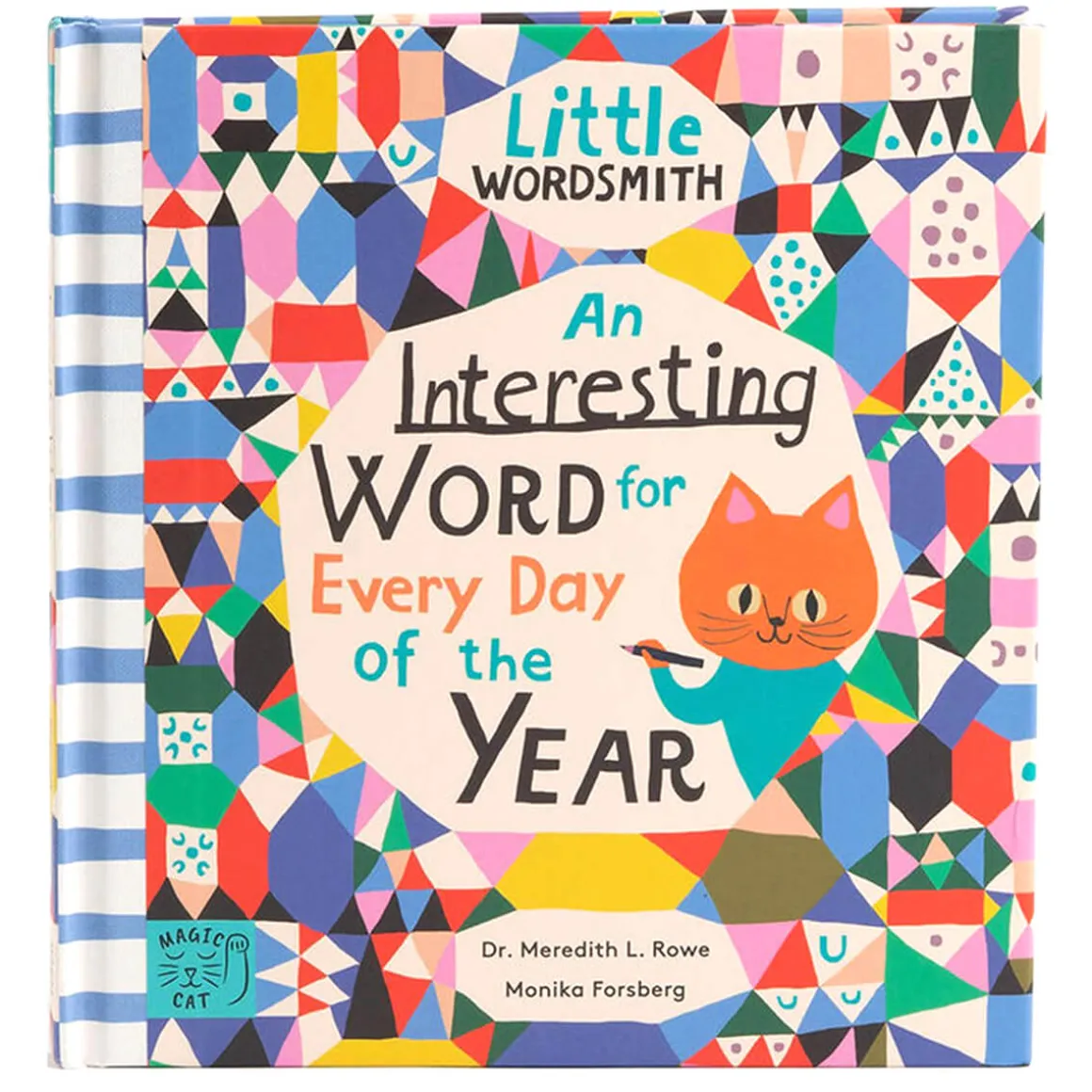 An Interesting Word For Every Day Of The Year by Dr. Meredith L. Rowe & Monika Forsberg
