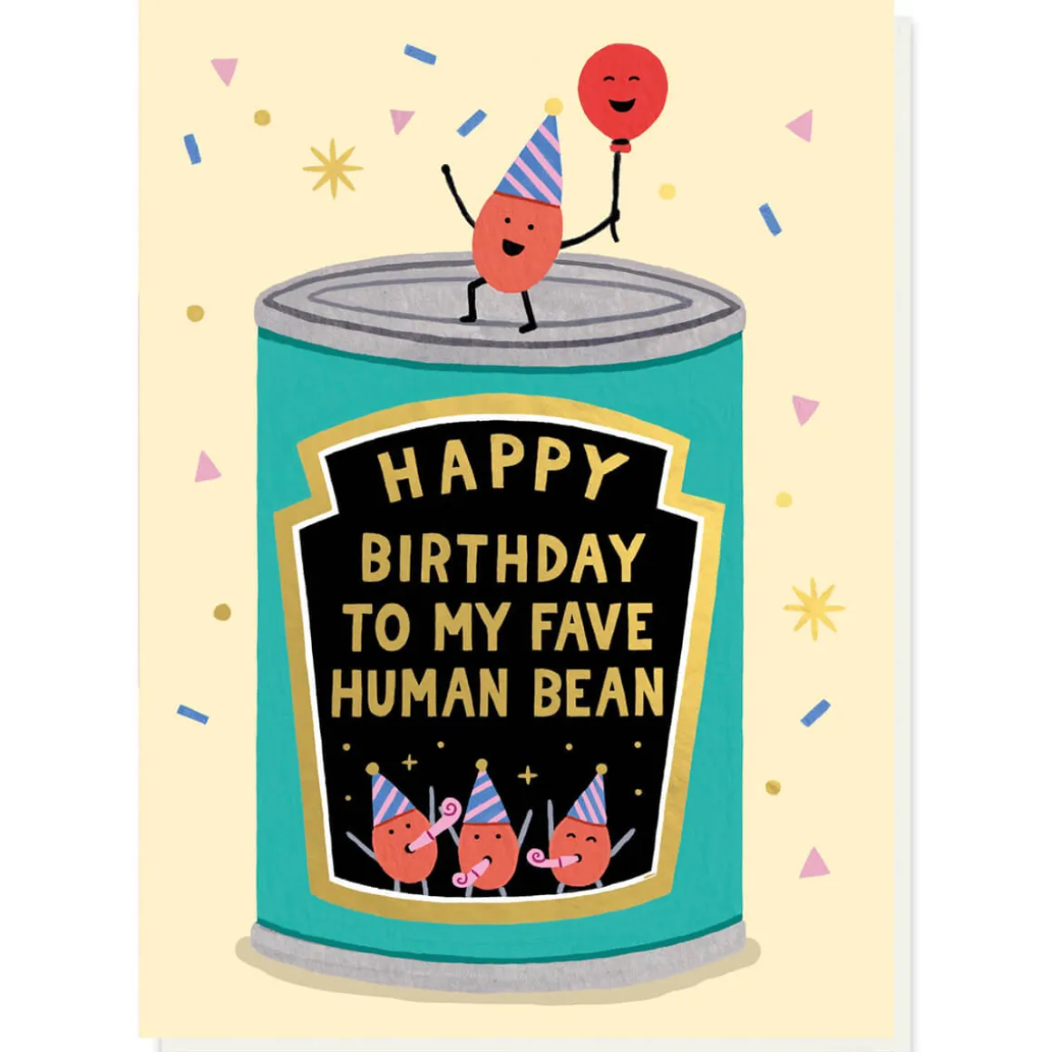 Fave Human Bean Birthday Greetings Card by Holly Maguire for Stormy Knight