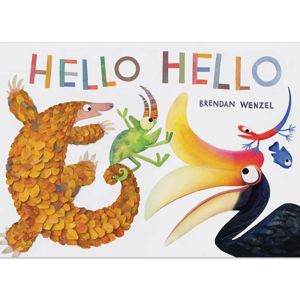 Hello Hello by Brendan Wenzel (Hardback)