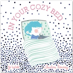 In Your Cozy Bed by Jo Witek & Christine Roussey