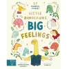 Little Dinosaurs, Big Feelings: 10 Mindful Stories by Swapna Haddow and Yiting Lee