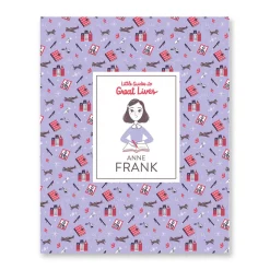 Little Guides To Great Lives: Anne Frank by Isabel Thomas & Paola Escobar