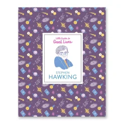 Little Guides To Great Lives: Stephen Hawking by Isabel Thomas & Marianna Madriz