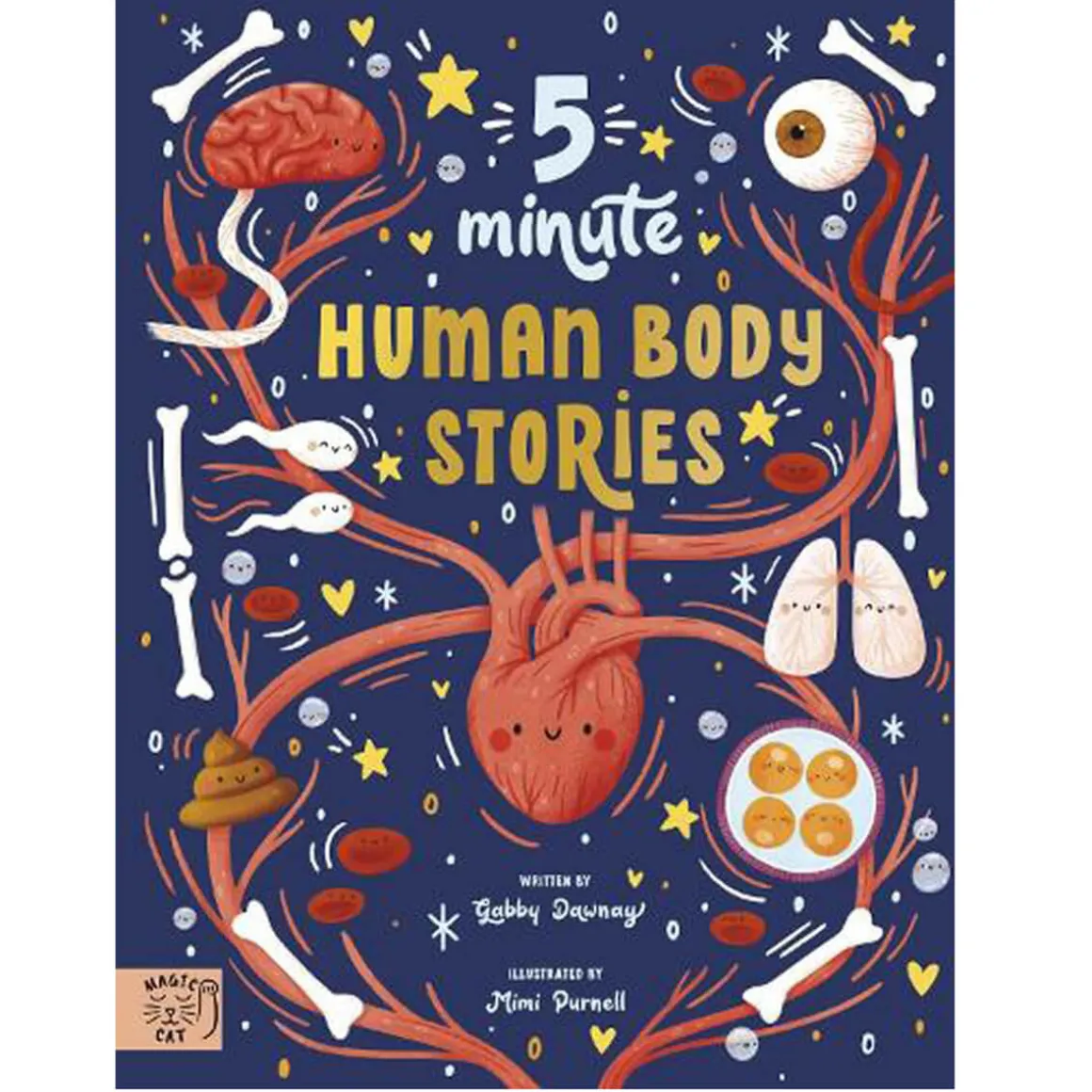 5 Minute Human Body Stories by Gabby Dawnay & Mimi Purnell