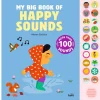 My Big Book of Happy Sounds by Marion Cocklico