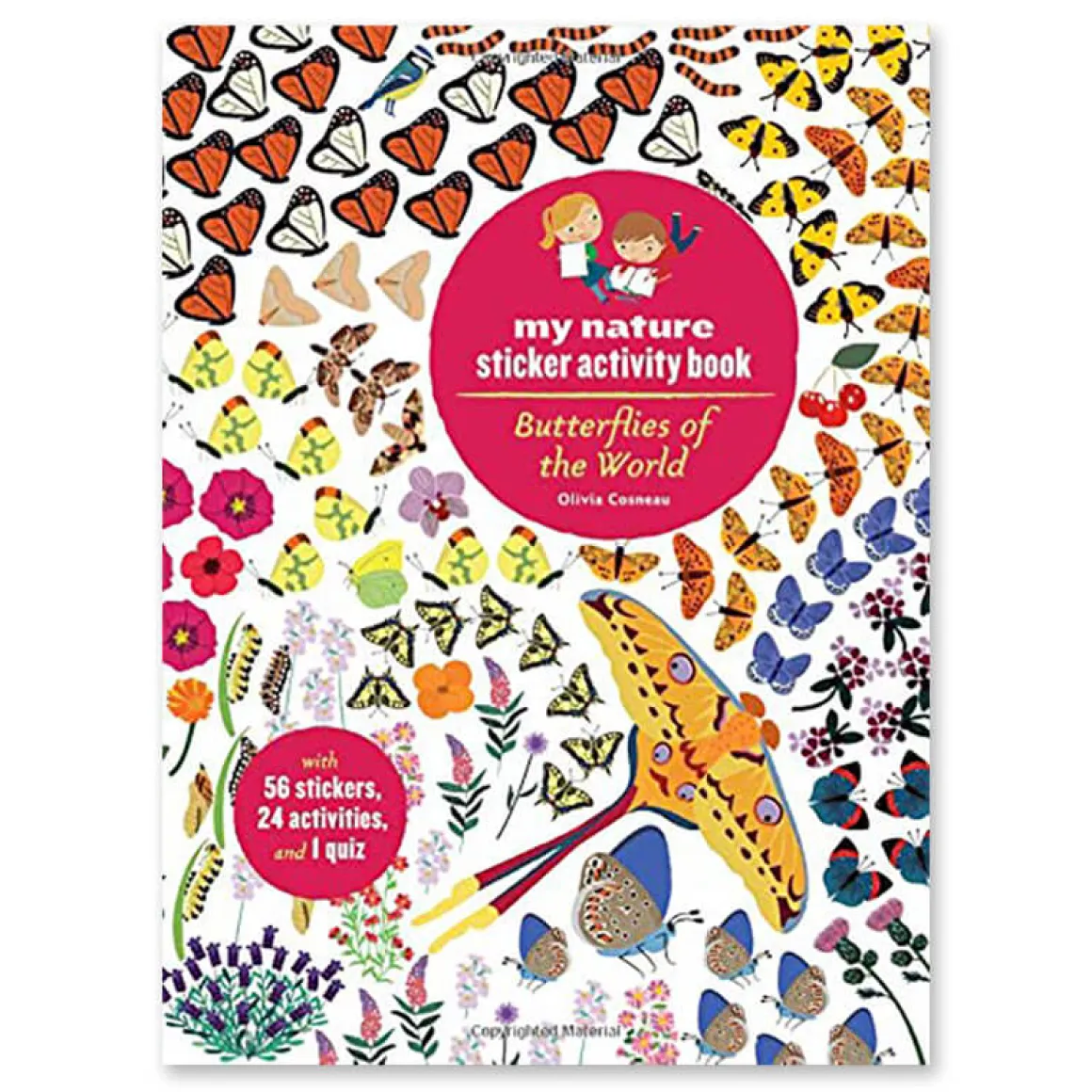 My Nature Sticker Activity Book: Butterflies of the World by Olivia Cosneau