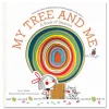 My Tree & Me: A Book Of Seasons by Jo Witek & Christine Roussey