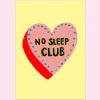No Sleep Club Greetings Card by Eleanor Bowmer