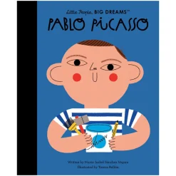 Pablo Picasso (Little People Big Dreams) by Maria Isabel Sanchez Vegara & Teresa Bellon