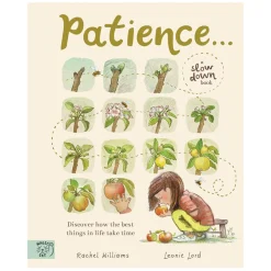 Patience by Rachel Williams and Leonie Lord