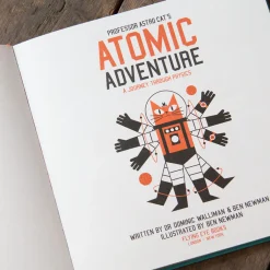 Professor Astro Cat's Atomic Adventure by Ben Newman & Dr. Dominic Walliman