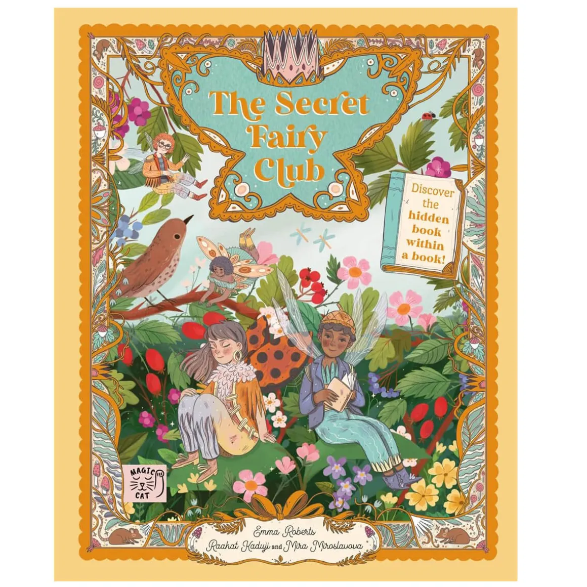 Secret Fairy Club by Emma Roberts