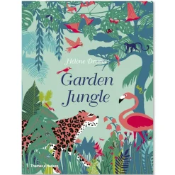 The Garden Jungle by Hélène Druvert