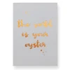 The World Is Your Oyster Greetings Card by Nancy & Betty Studio