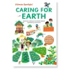 Ultimate Spotlight: Caring For Earth by Sandra Laboucarie, Sarah Reynard & Julie Mercier