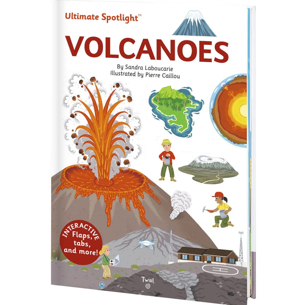 Ultimate Spotlight: Volcanoes by Sandra Laboucarie & Pierre Caillou
