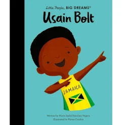 Usain Bolt (Little People Big Dreams) by Maria Isabel Sanchez Vegara & Karen Crosbie