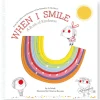 When I Smile by Jo Witek & Christine Roussey