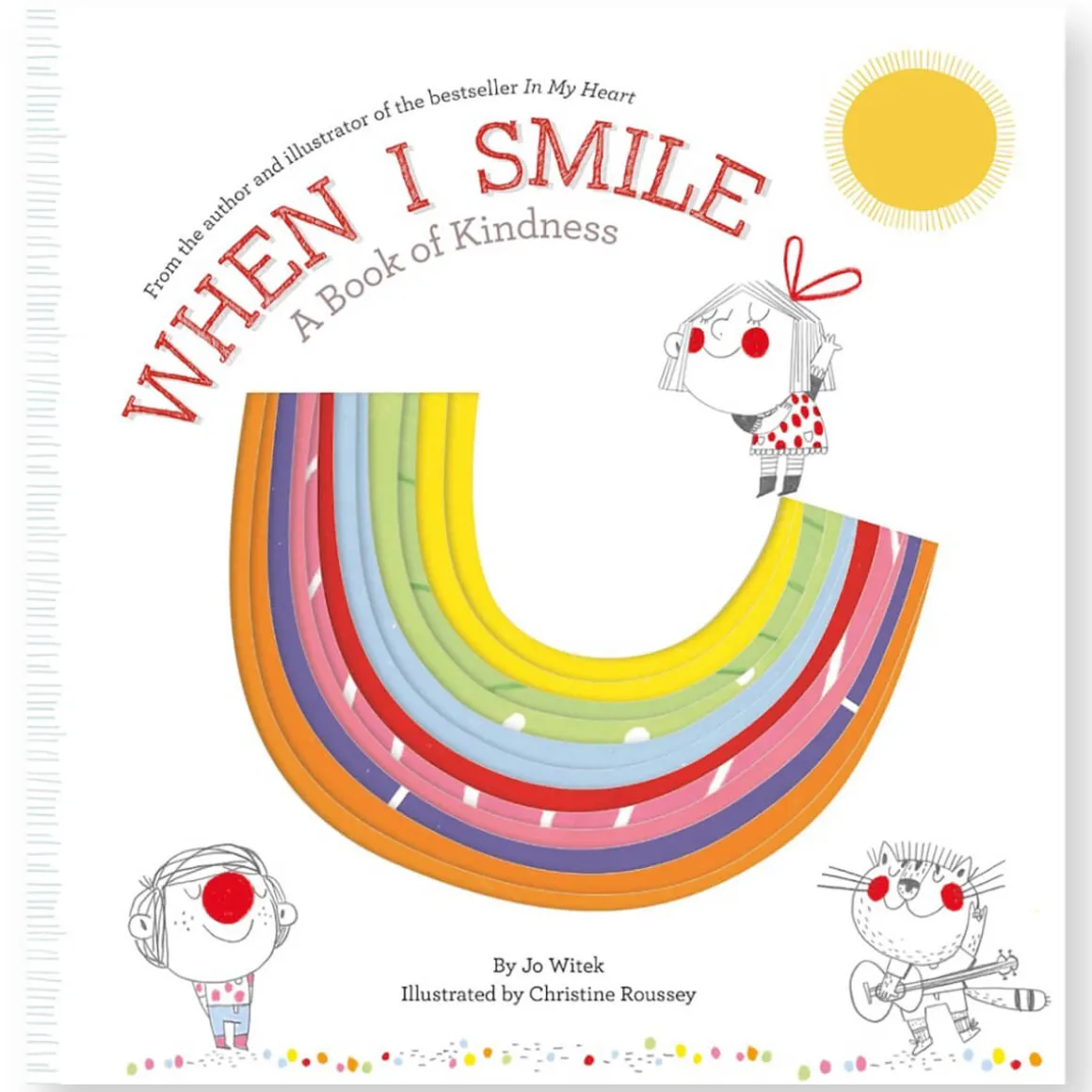 When I Smile by Jo Witek & Christine Roussey