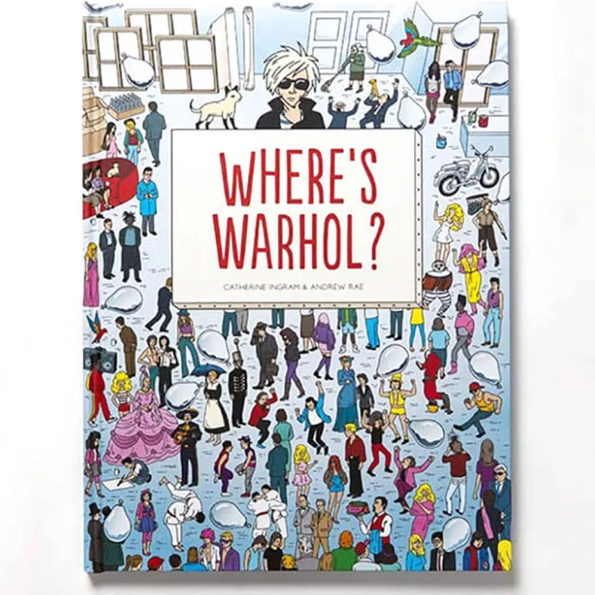 Where's Warhol? by Catherine Ingram & Andrew Rae