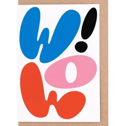 Wow! Greetings Card by PosterLad for Evermade