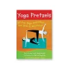 Yoga Pretzels by Tara Guber & Leah Kalish